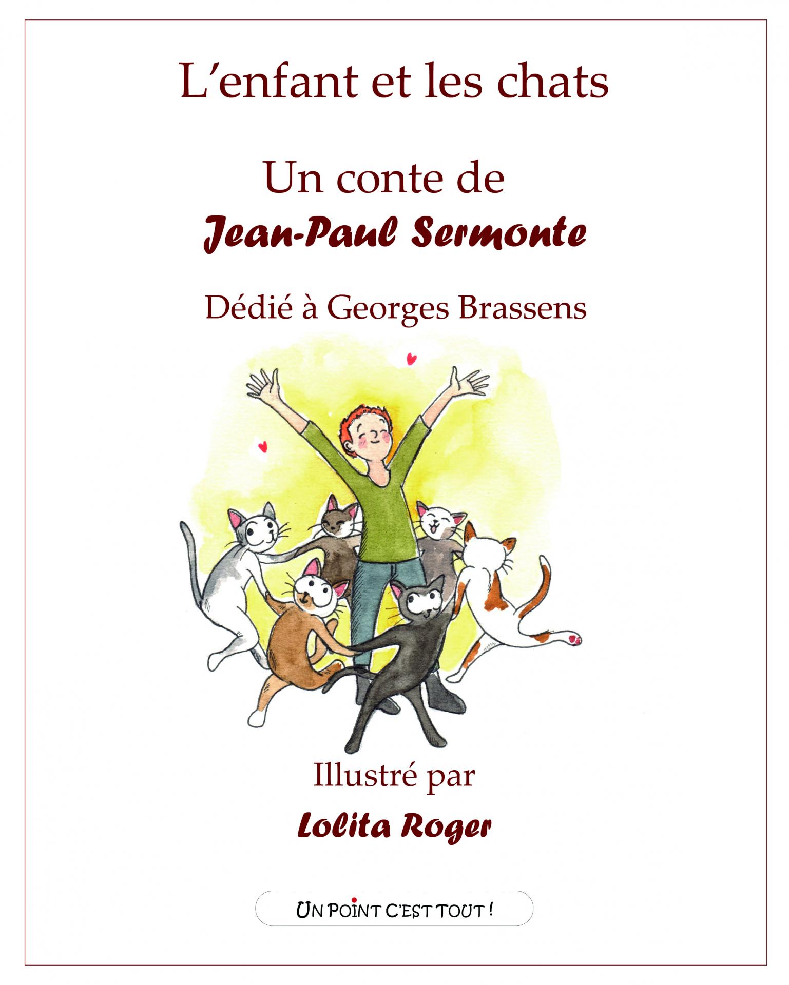 L Enfant Et Les Chats Dedie A G Brassens